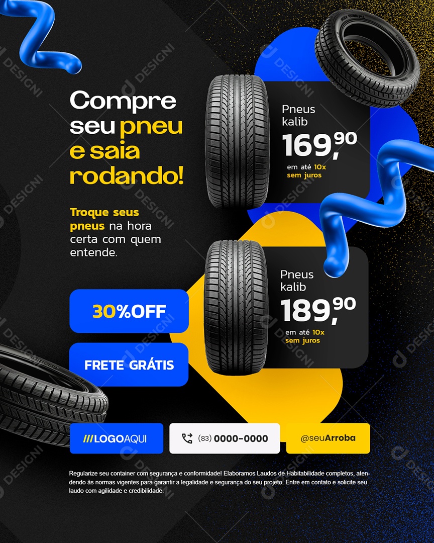 Loja de Pneus Desfile De Ofertas Compre seu Pneu e Saia Rodando Social Media PSD Editável