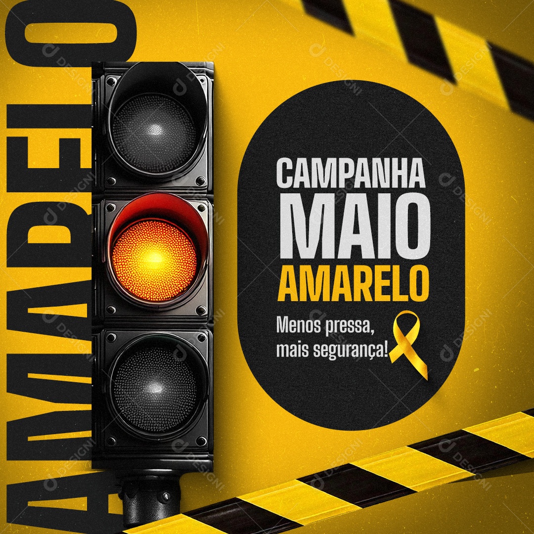 Campanha Maio Amarelo Menos Pressa Social Media PSD Editável