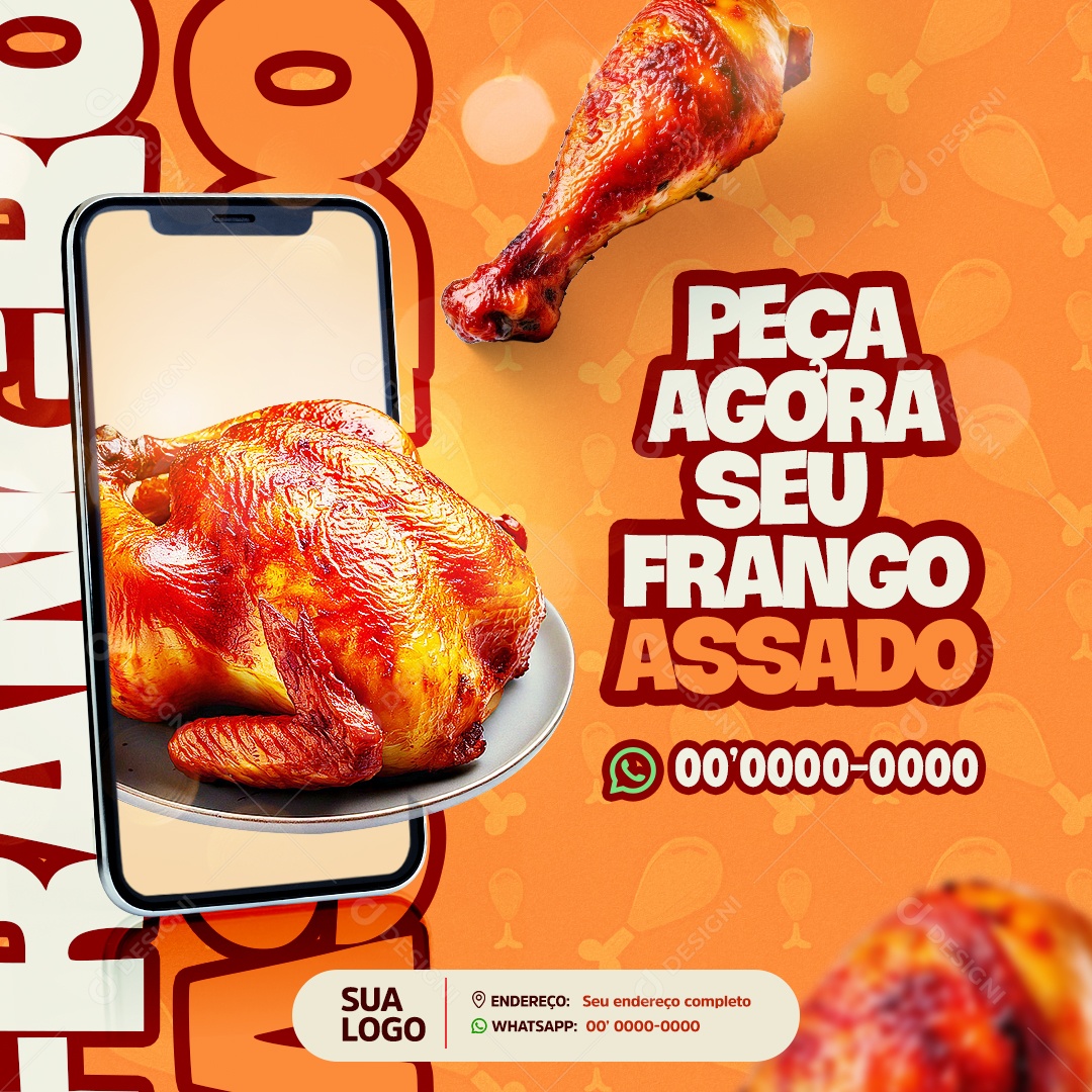 Restaurante Peça Agora Seu Frango Assado Social Media PSD Editável