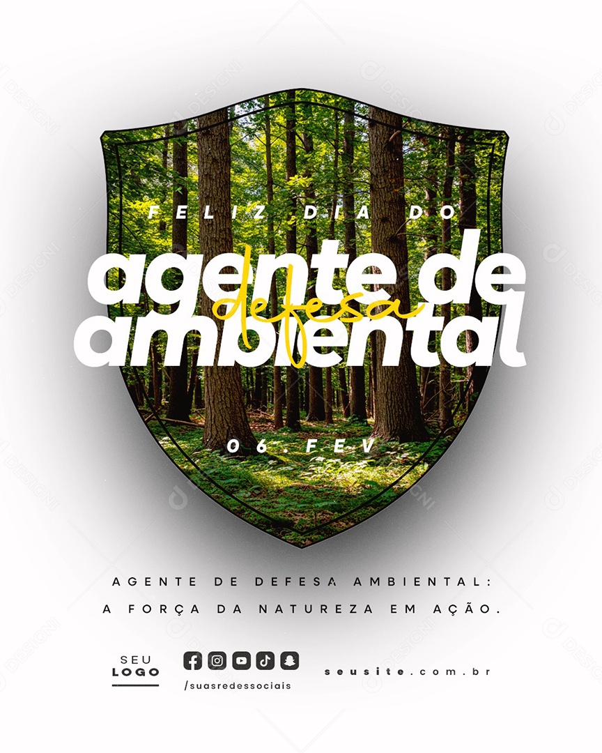 Feliz Dia do Agente de Defesa Ambiental 06 de Fevereiro Social Media PSD Editável