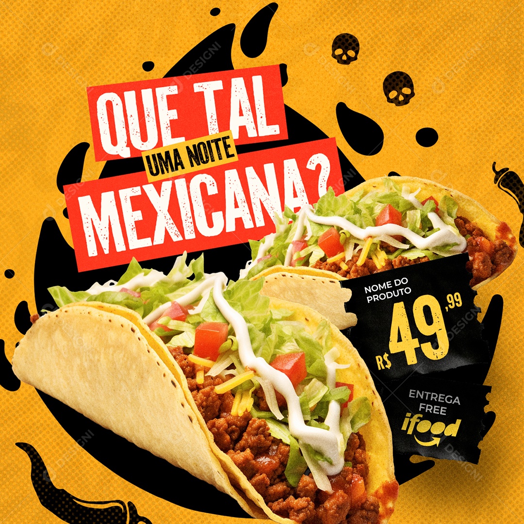 Comida Mexicana Que Tal uma Noite Mexicana Social Media PSD Editável
