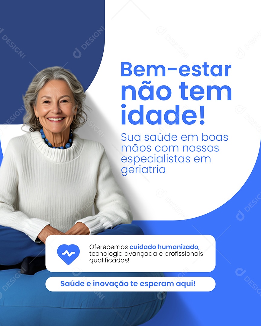 Clínica Médica Bem Estar Não Tem Idade Social Media PSD Editável