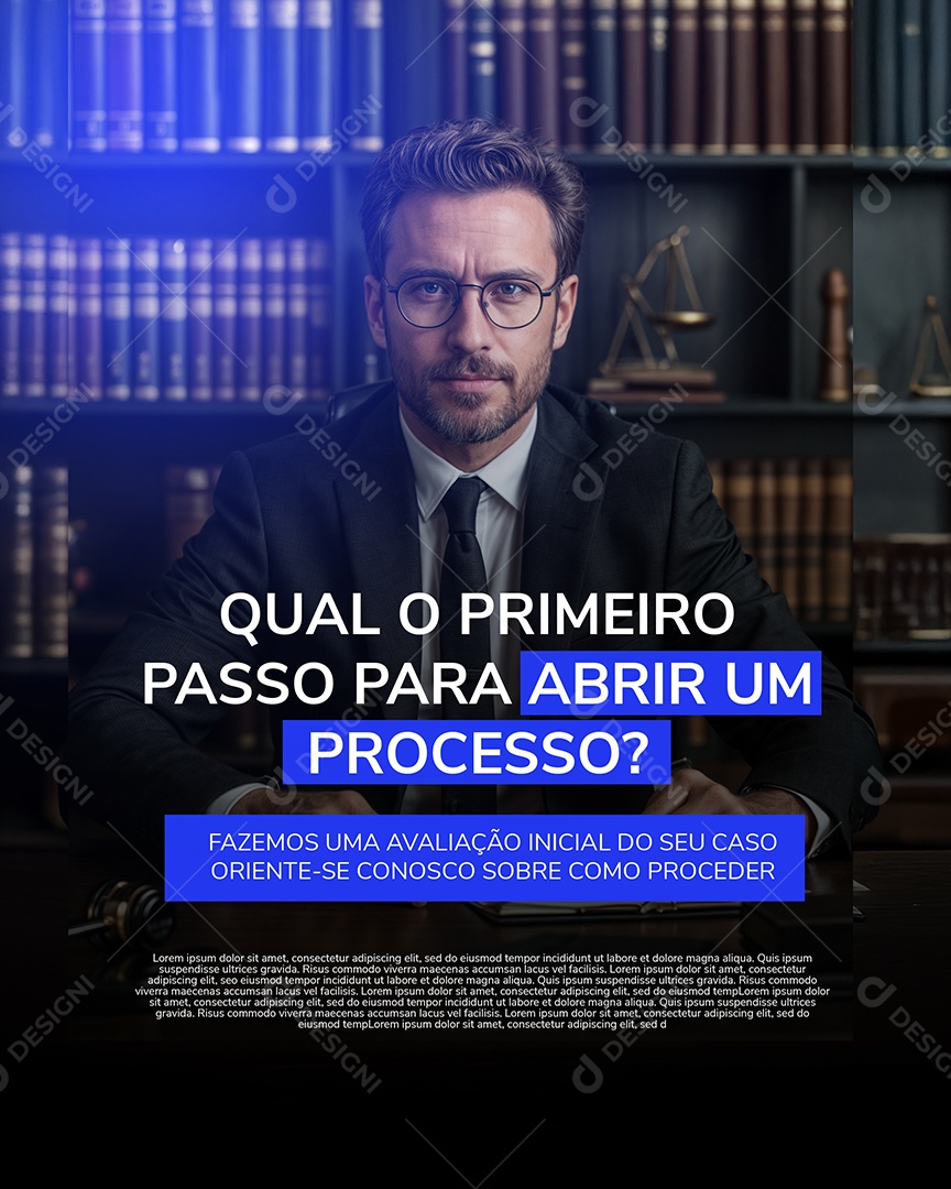 Advocacia Qual Primeiro Passo Para Abrir Um Processo Social Media PSD Editável