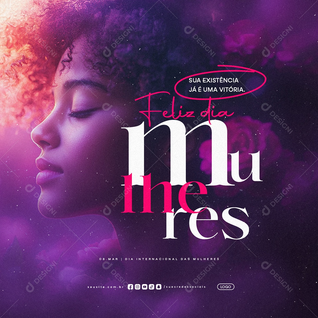 Dia Internacional da Mulher 08 de Março Parabéns Social Media PSD Editável