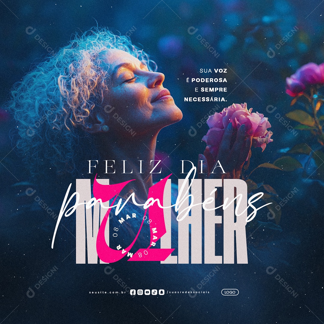 Dia Internacional da Mulher 08 de Março Parabéns Social Media PSD Editável