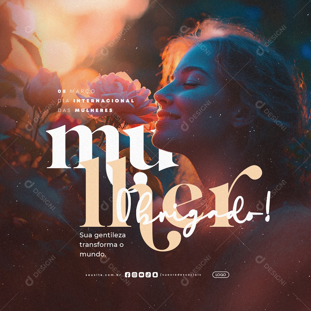 Dia Internacional da Mulher 08 de Março Parabéns Social Media PSD Editável