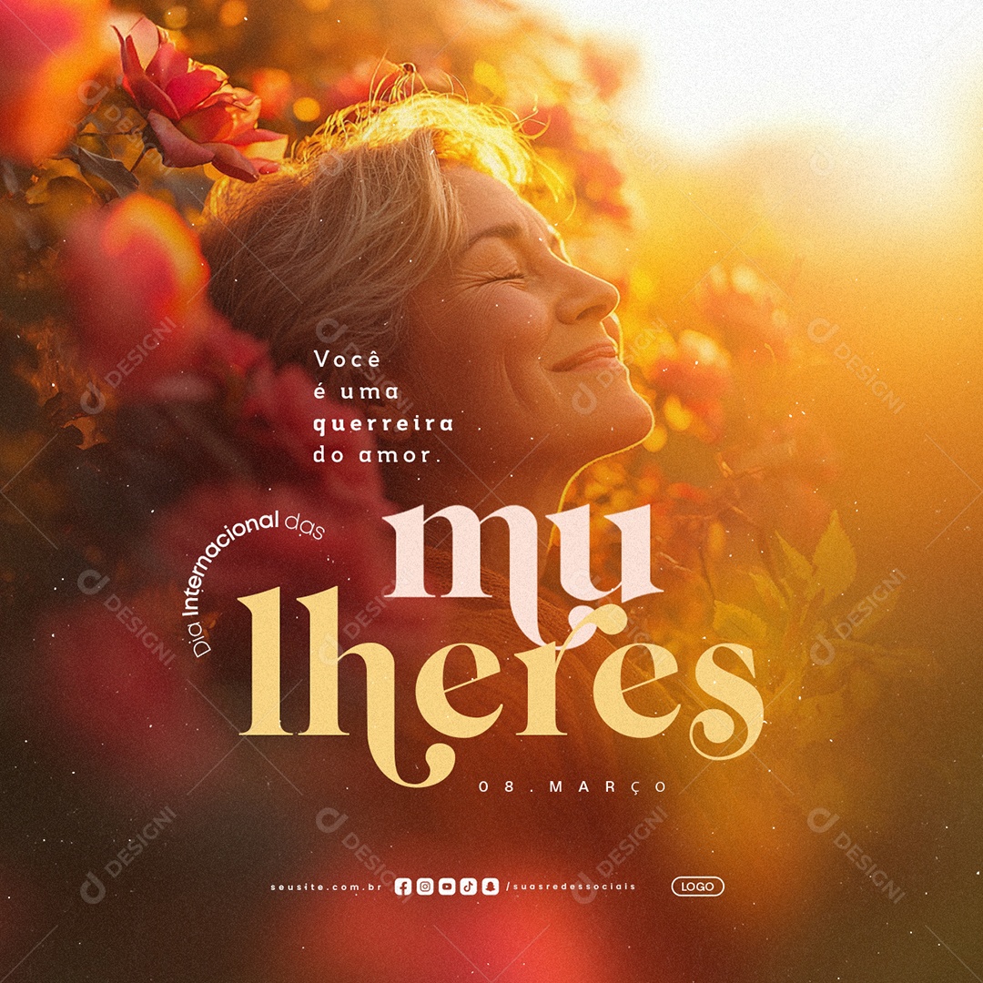 Dia Internacional das Mulheres 08 de Março Parabéns Social Media PSD Editável