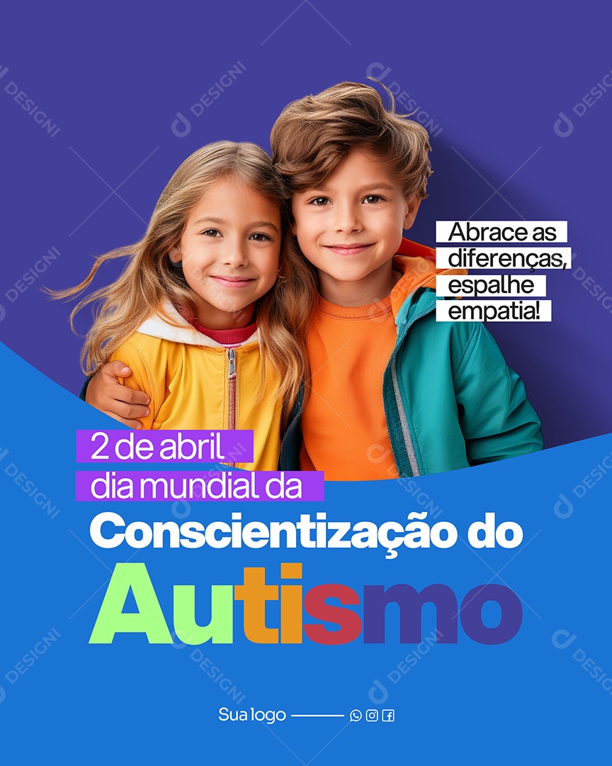 Dia do Autismo 02 de Abril Conscientização Do Autismo Social Media PSD Editável