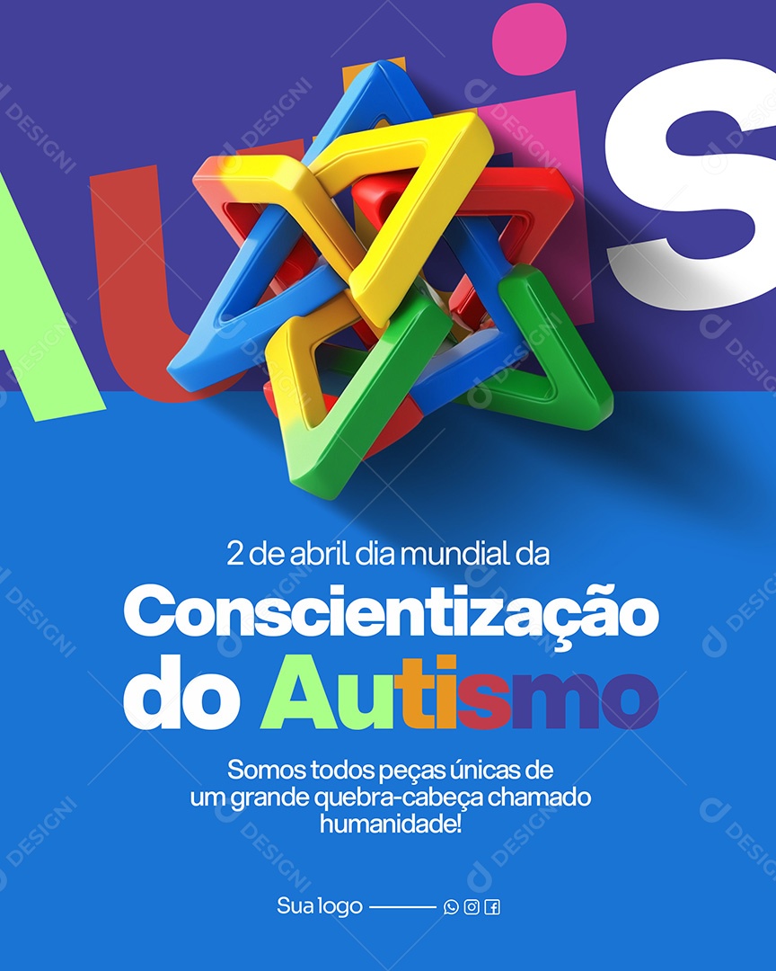 Dia do Autismo 02 de Abril Conscientização do Autismo Social Media PSD Editável