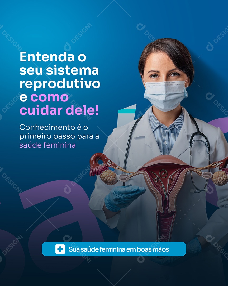 Clínica de Ginecologia Entenda o Sistema Reprodutor Social Media PSD Editável