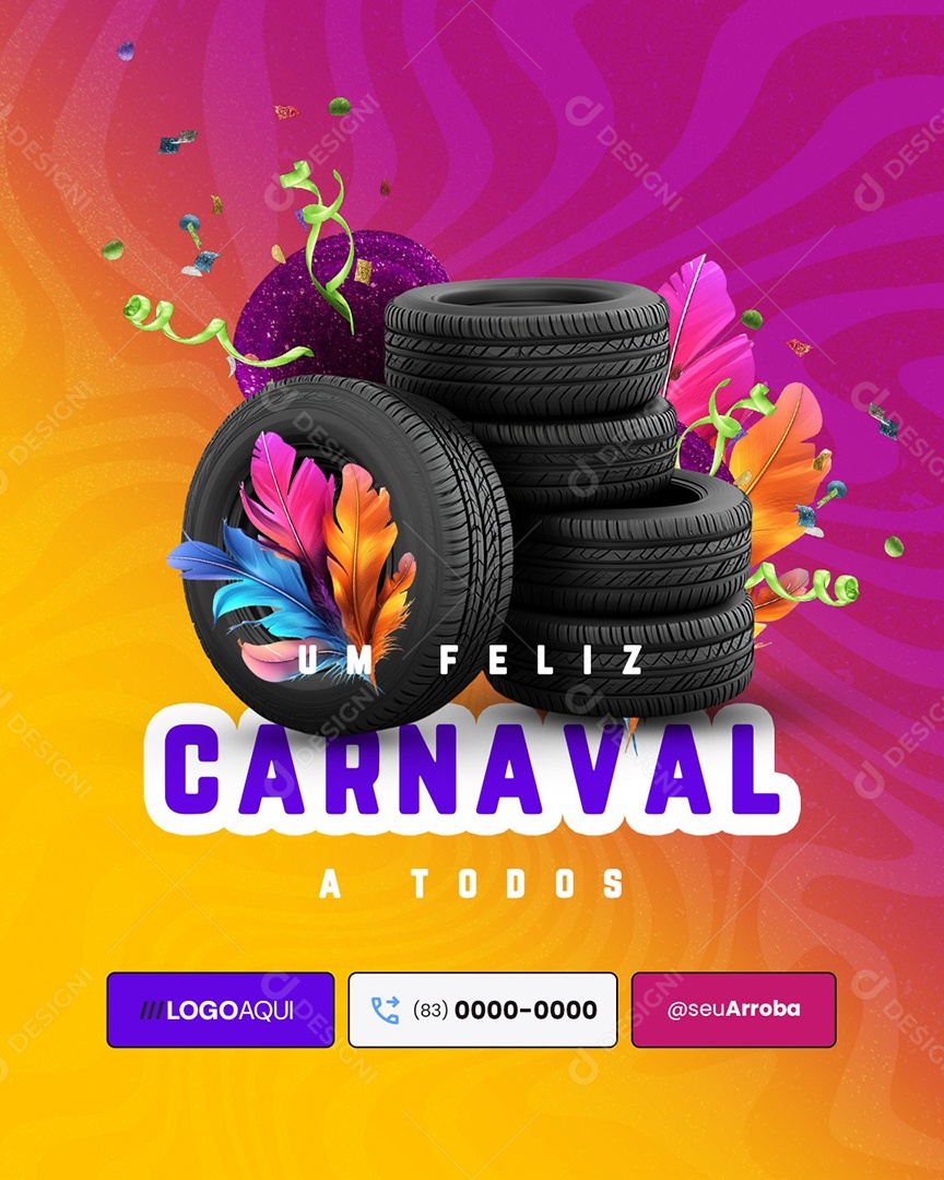 Um Feliz Carnaval A Todos os Clientes Loja de Pneus Social Media PSD Editável