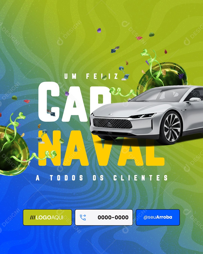 Um Feliz Carnaval A Todos os Clientes Concessionária Social Media PSD Editável