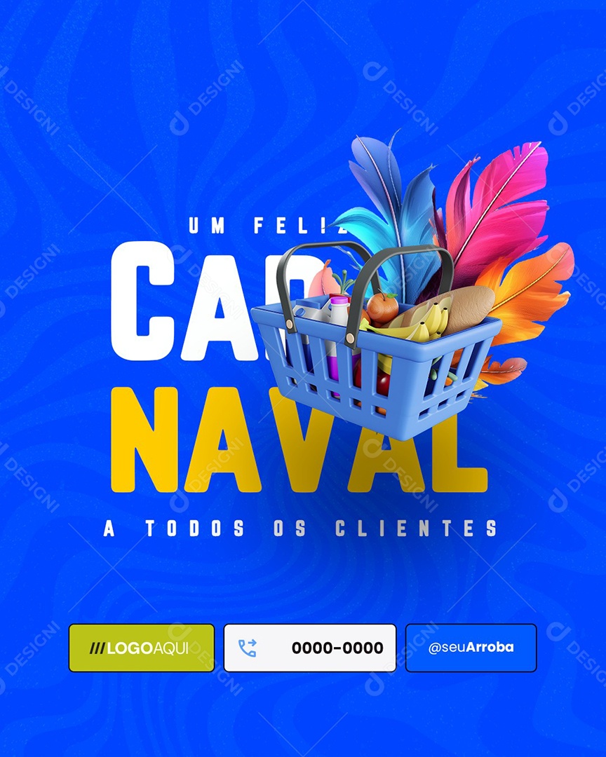Um Feliz Carnaval A Todos os Clientes Supermercado Social Media PSD Editável