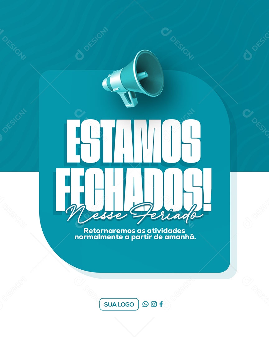 Estamos Fechado Nesse Feriado Social Media PSD Editável
