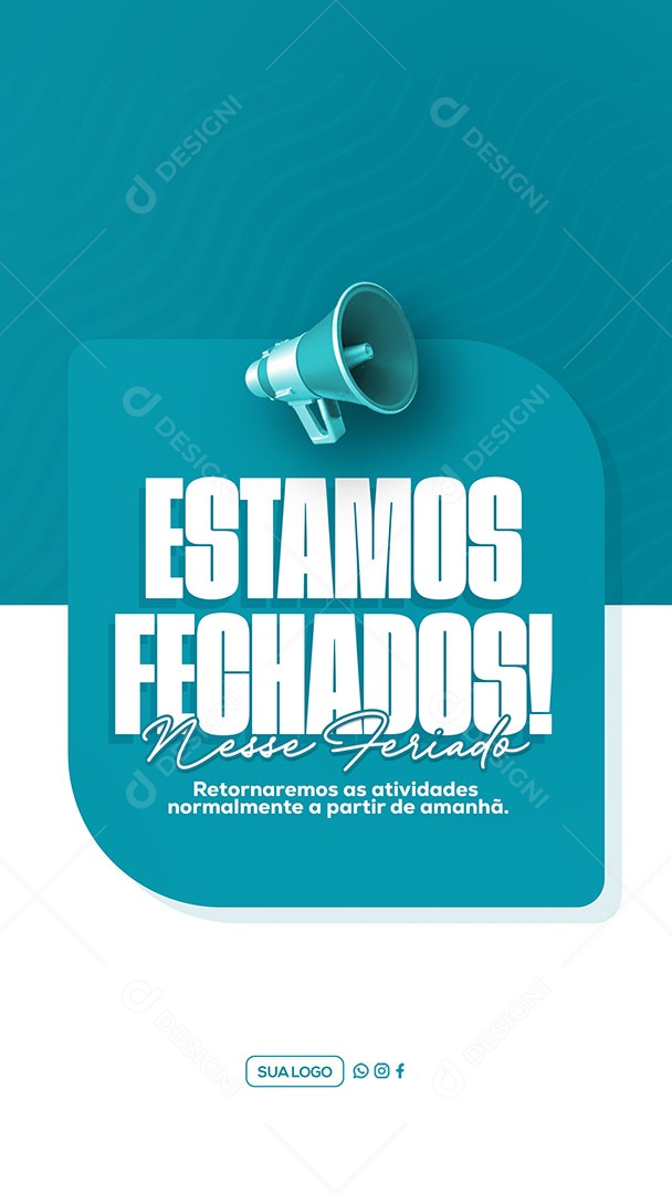 Story Estamos Fechado Nesse Feriado Social Media PSD Editável