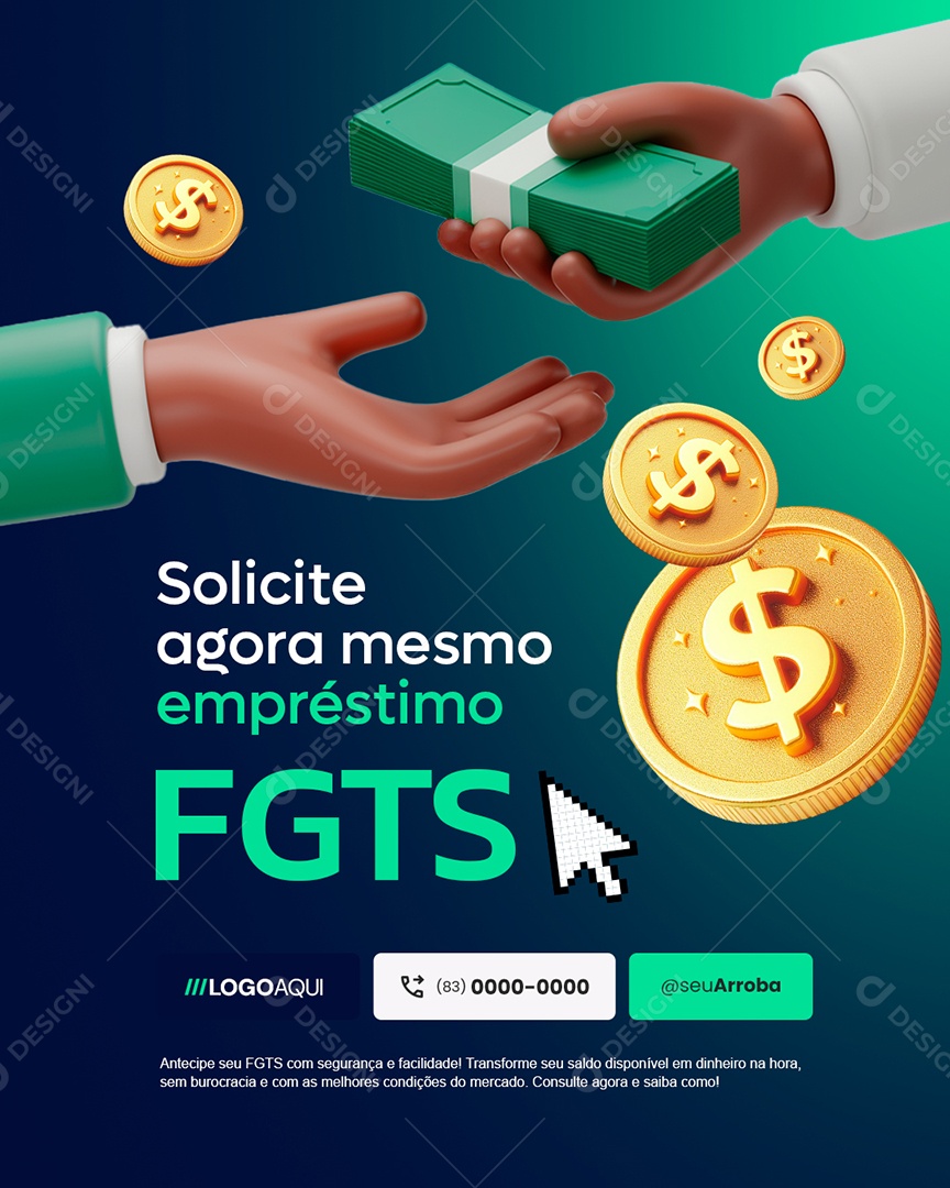 Solicite Agora Mesmo Empréstimo FGTS Social Media PSD Editável
