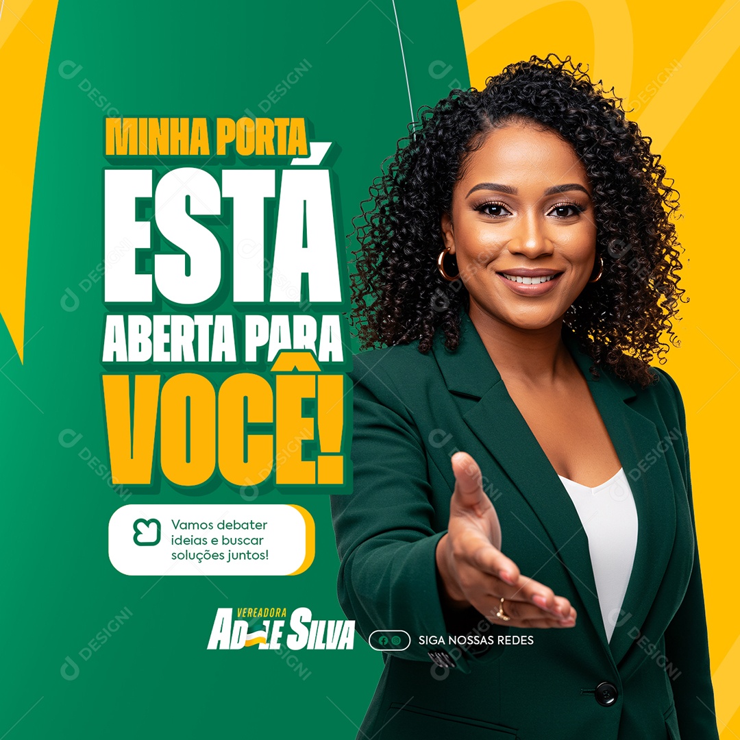 Política Minha Porta Está Aberta para Você Social Media PSD Editável