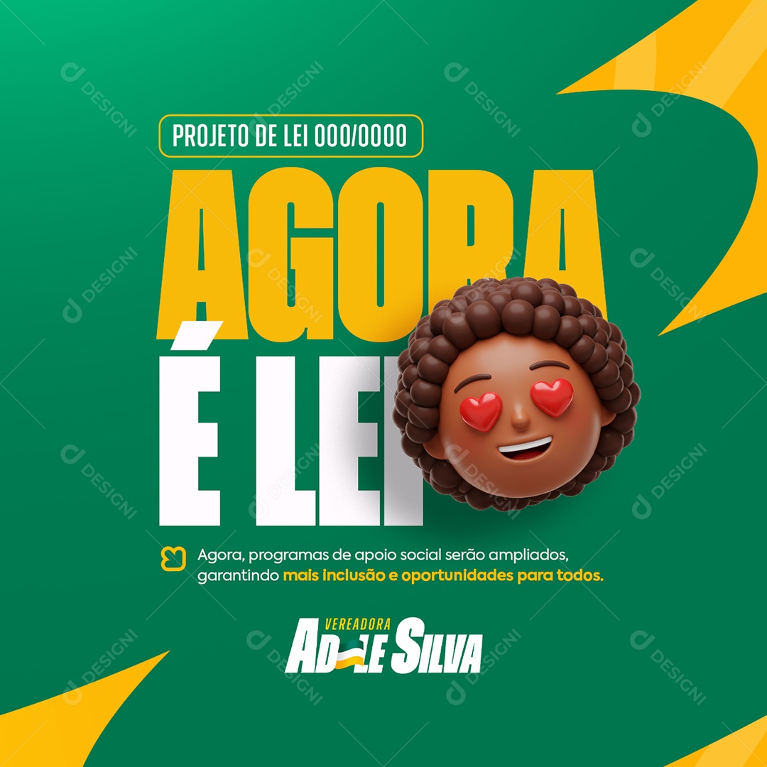 Política Projeto De Lei Agora é Lei Social Media PSD Editável