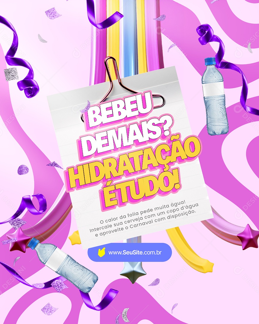 Avisos Bebeu Demais Hidratação é Tudo Social Media PSD Editável