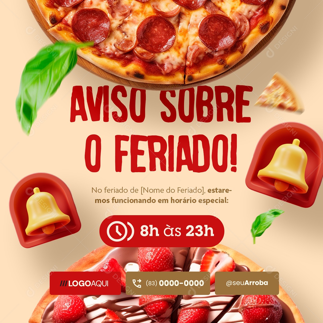 Pizzaria Aviso Sobre o Feriado Horário Especial Social Media PSD Editável