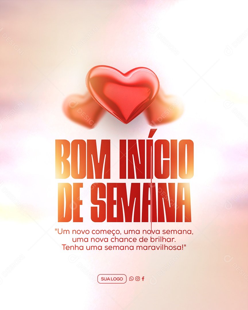 Bom Início de Semana Social Media PSD Editável