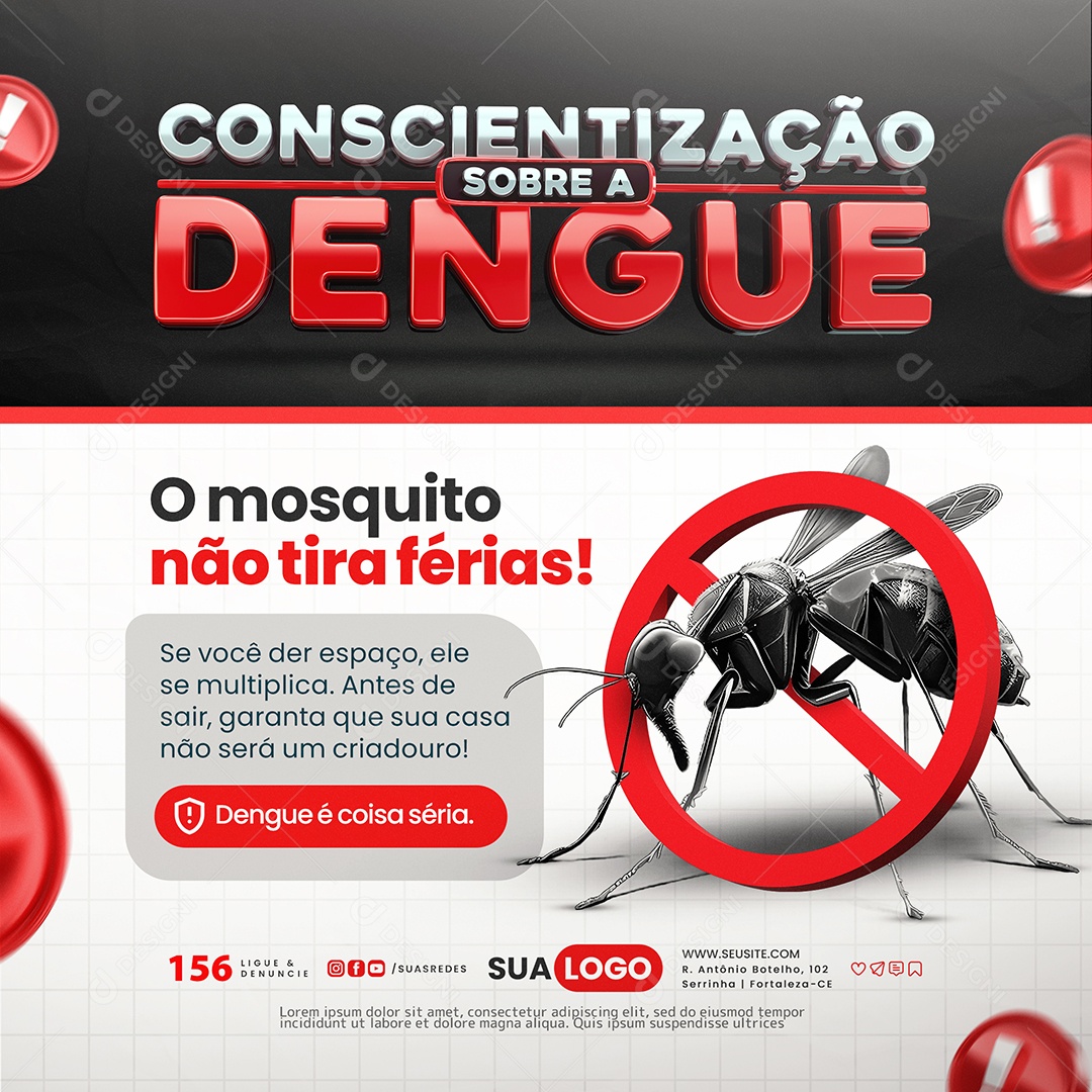 Conscientização Sobre a Dengue O Mosquito Não Tira Férias Social Media PSD Editável