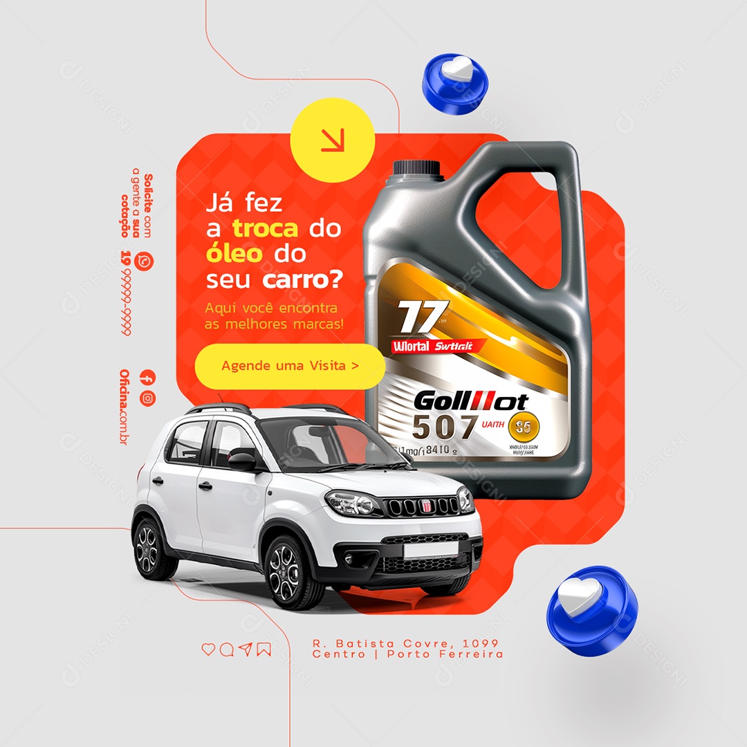 Oficina Mecânica Já Fez a Troca do Óleo do Seu Carro Social Media PSD Editável