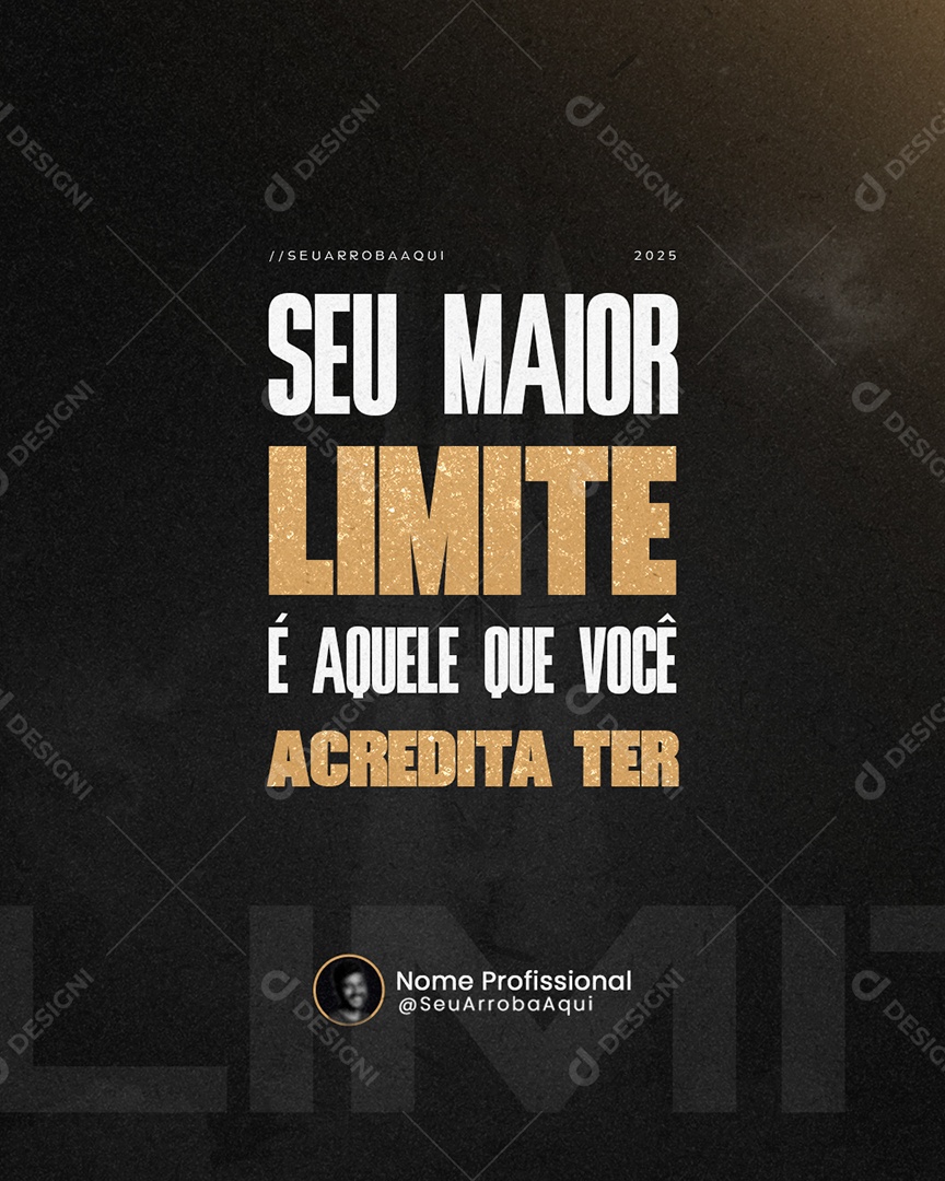 Coach Seu Maior Limite é Aquele Que Você Acredita Ter Social Media PSD Editável