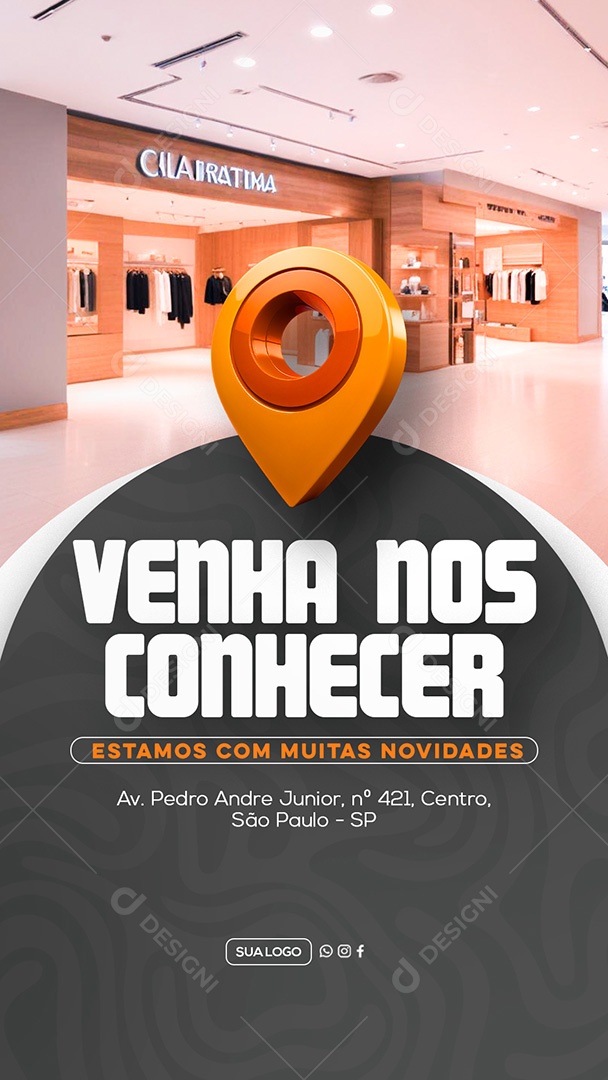 Story Venha nos Conhecer Estamos com Muitas Novidades Social Media PSD Editável