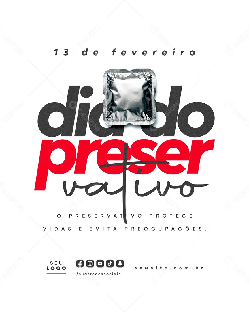 Social Media Dia do Preservativo 13 de Fevereiro PSD Editável