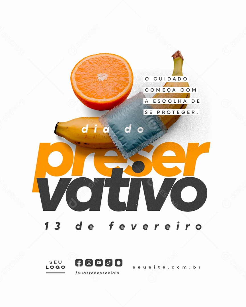 Dia do Preservativo 13 de Fevereiro O Cuidado Começa Social Media PSD Editável
