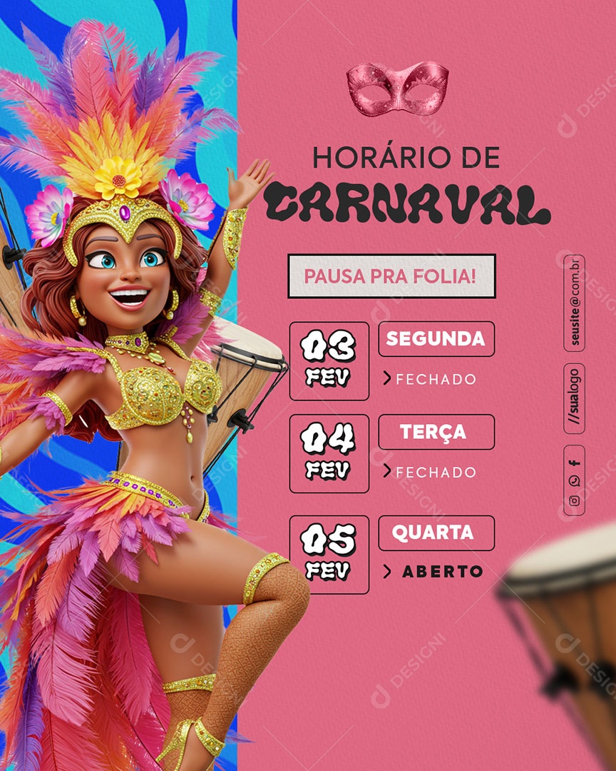 Horário Especial de Carnaval Aviso de Carnaval Social Media PSD Editável