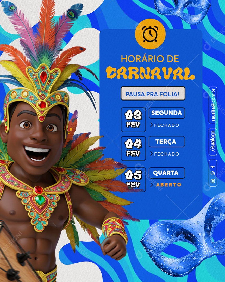 Horário Especial de Carnaval Aviso de Carnaval Social Media PSD Editável