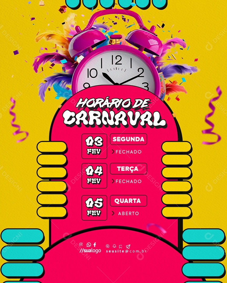 Horário Especial de Carnaval Aviso de Carnaval Social Media PSD Editável