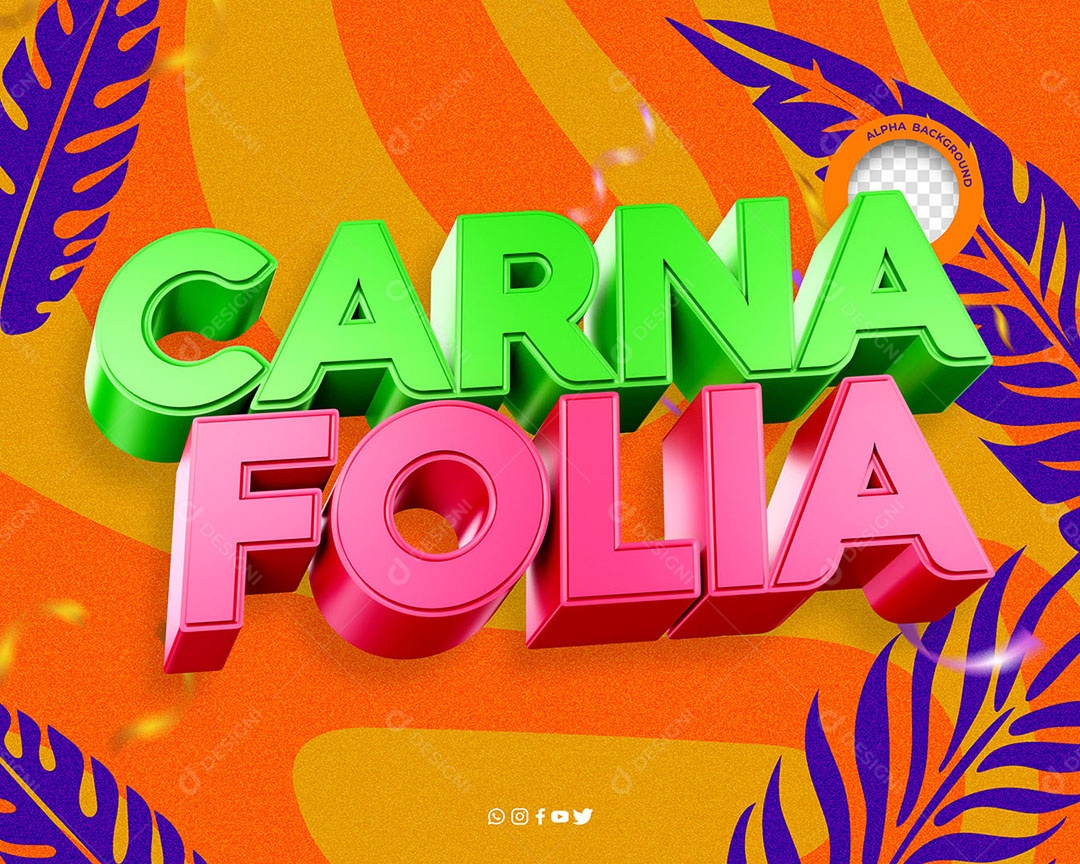 Selo 3D Campanha de Carnaval para Composição PSD
