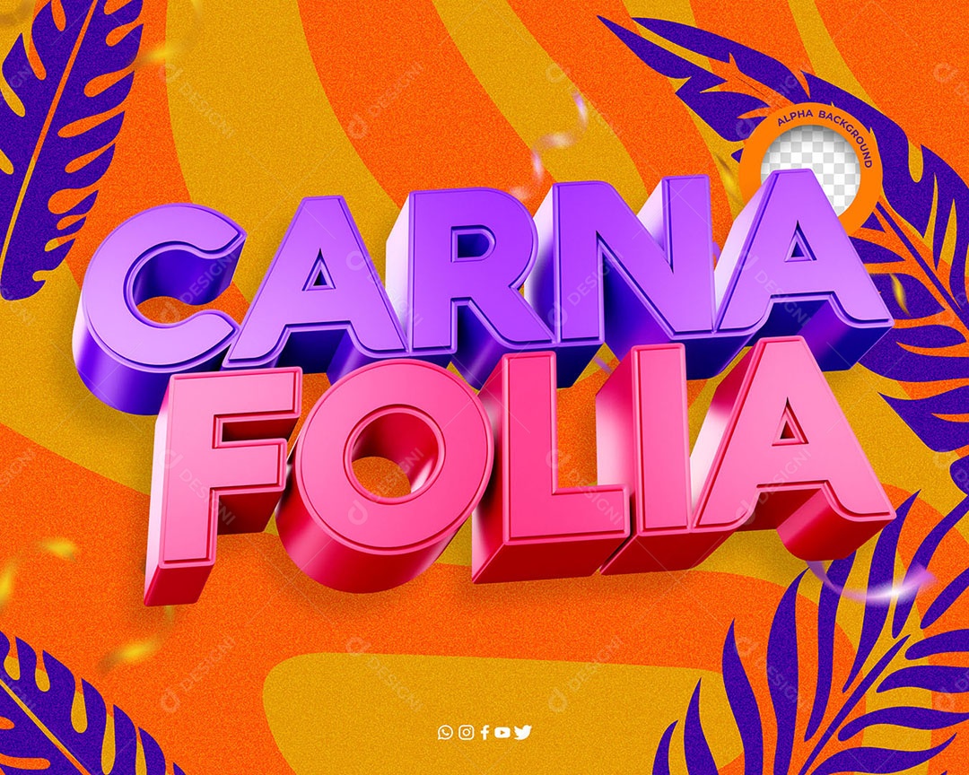 Selo 3D Campanha de Carnaval para Composição PSD