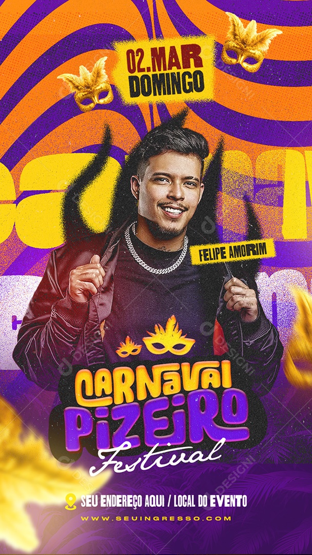 Flyer Story Carnaval Pizeiro Festival Felipe Amorim Social Media PSD Editável