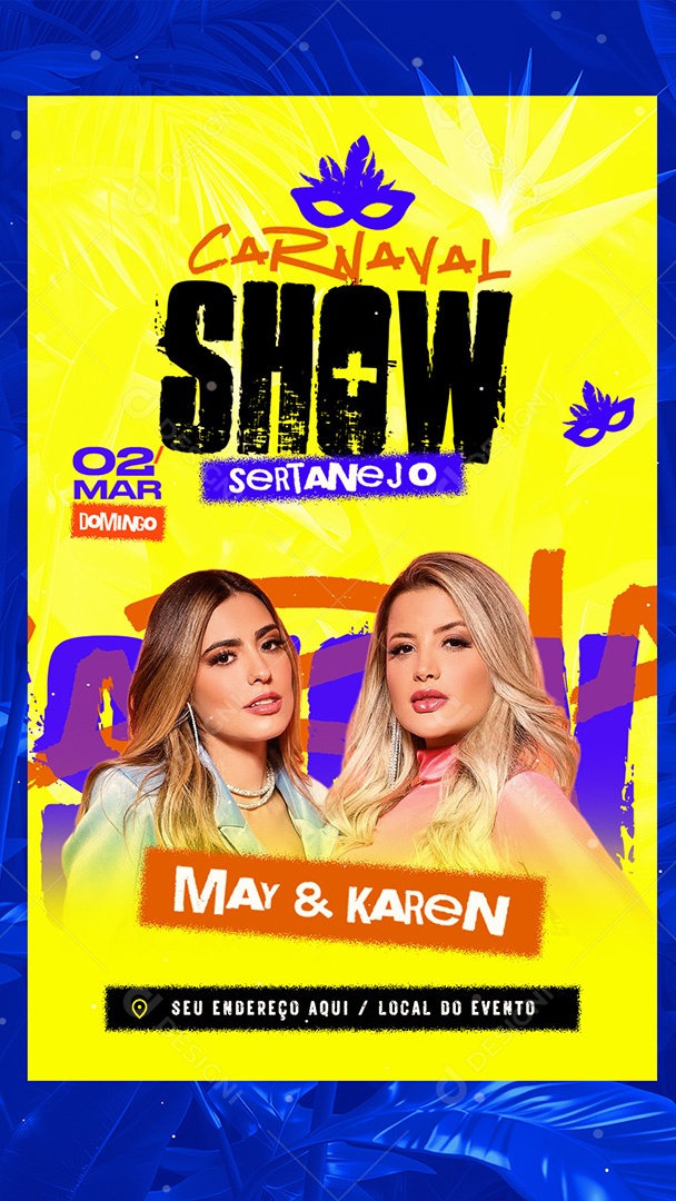 Flyer Story Carnaval Show Sertanejo May e Karen Social Media PSD Editável
