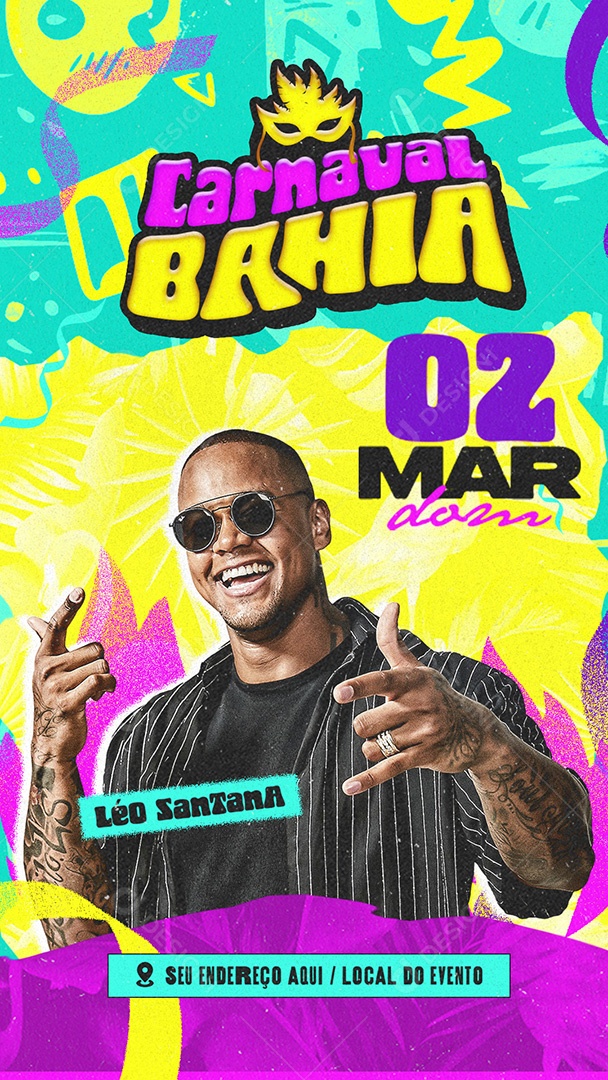 Flyer Story Carnaval Bahia Léo Santana Social Media PSD Editável