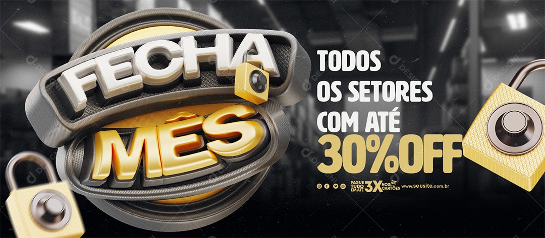 Banner Fecha Mês todos os Setores com Desconto Social Media PSD Editável