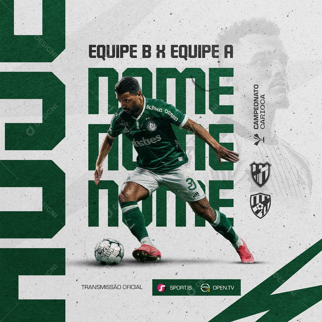 Campeonato Carioca Equipe B x Equipe A Transmissão Oficial Social Media PSD Editável