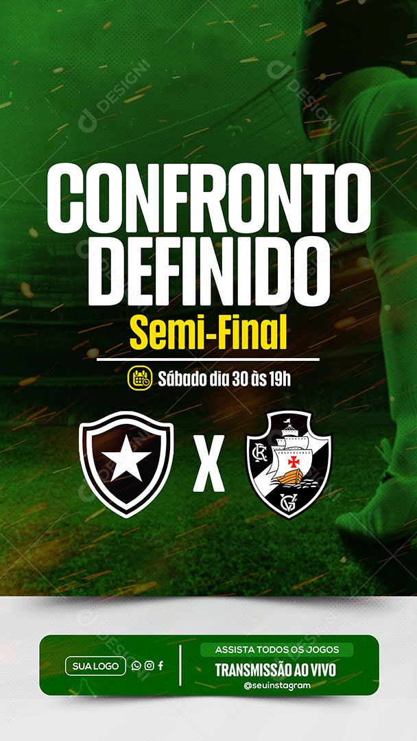 Story Confronto Definido Semi-Final Social Media PSD Editável