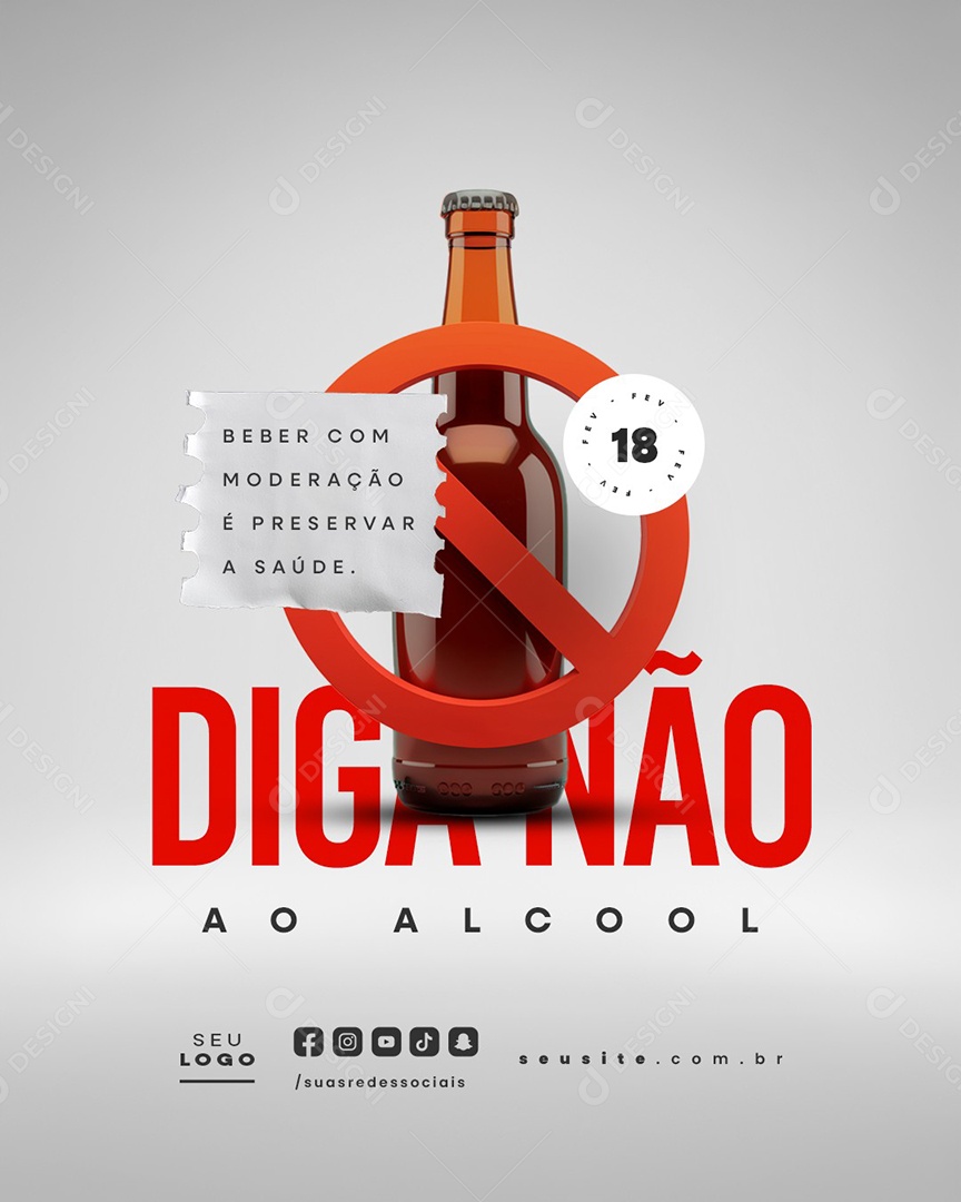 Dia de Combate ao Alcoolismo 18 de Fevereiro Diga Não Ao Álcool Social Media PSD Editável