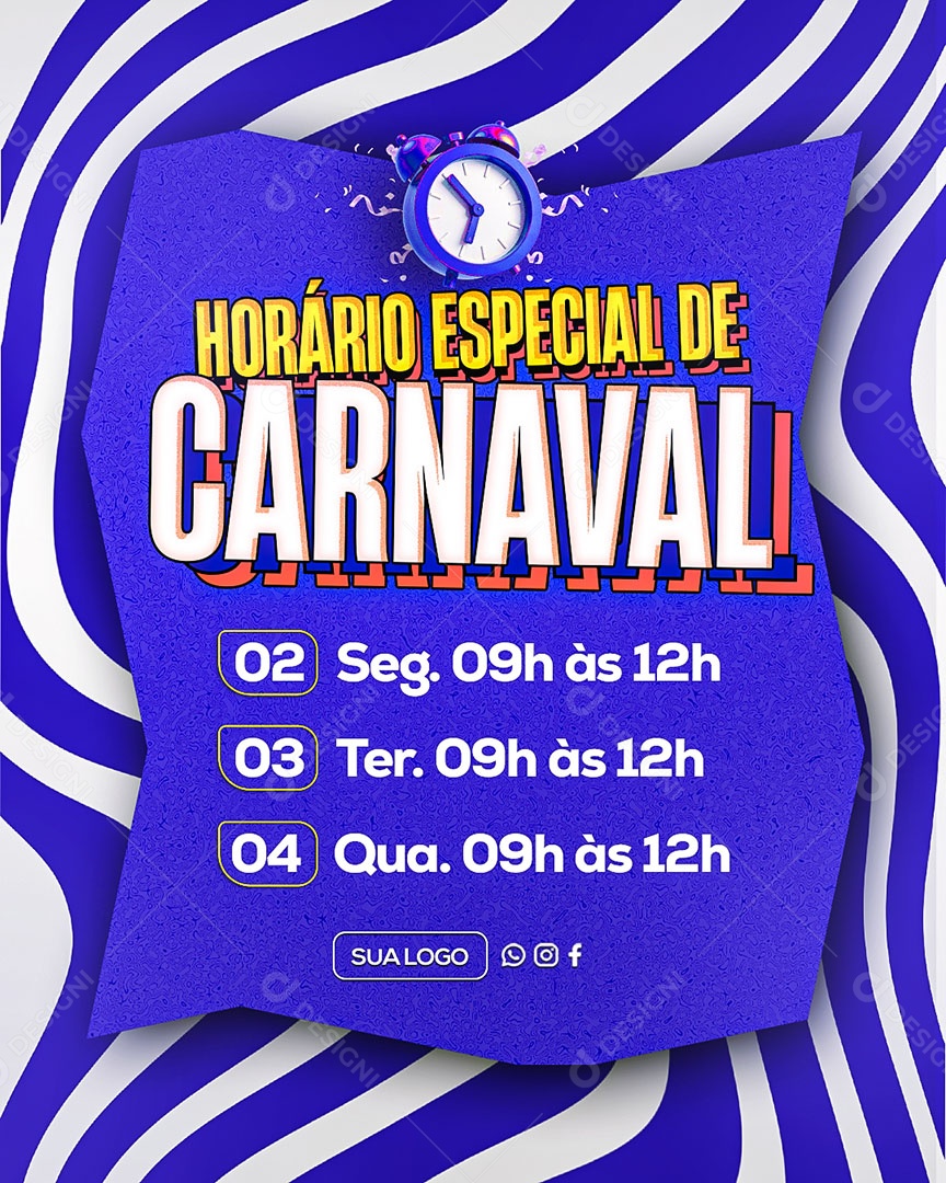 Horário Especial de Carnaval Social Media PSD Editável