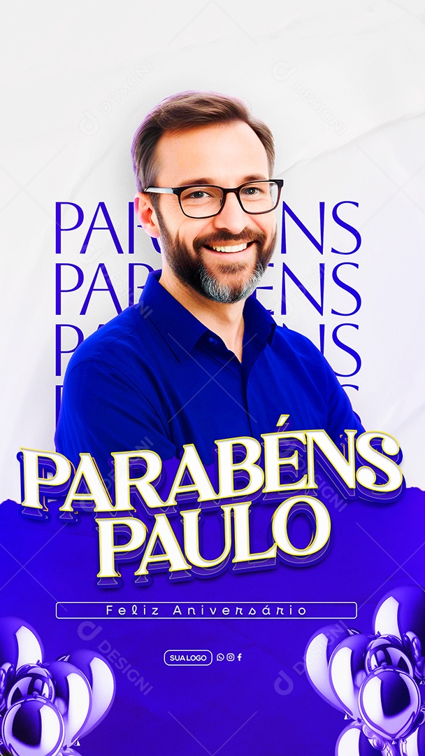 Story Feliz Aniversário Parabéns Paulo Social Media PSD Editável