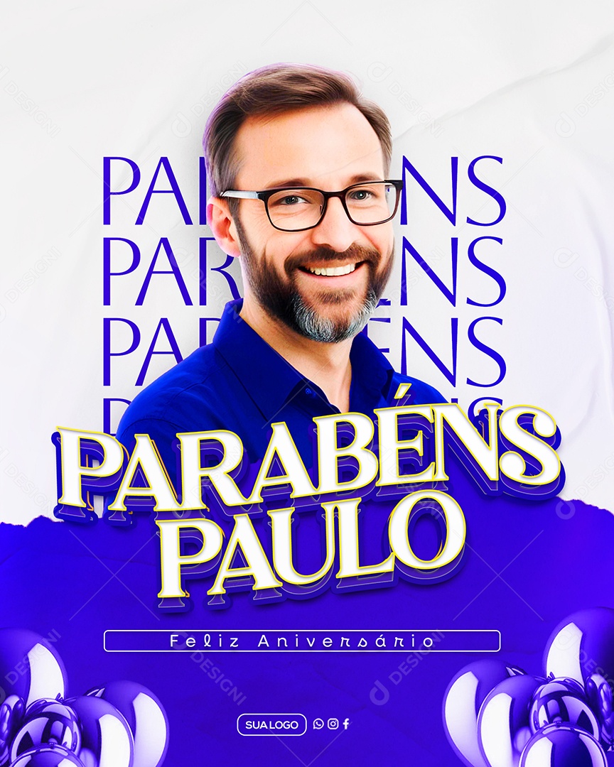 Feliz Aniversário Parabéns Paulo Social Media PSD Editável