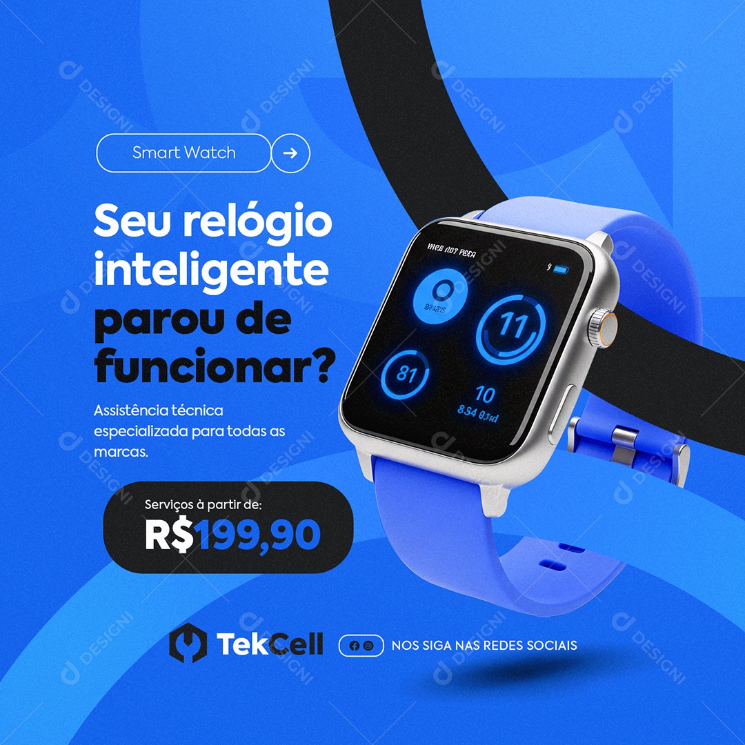 Manutenção Smart Watch Seu Relógio Inteligente Social Media PSD Editável