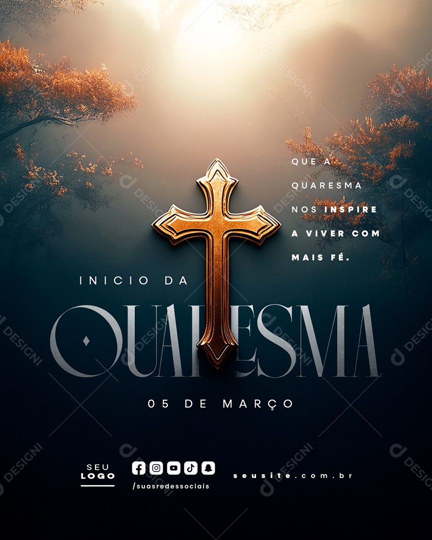 Início da Quaresma 05 de Março Nos Inspire a Viver com Mais Fé Social Media PSD Editável