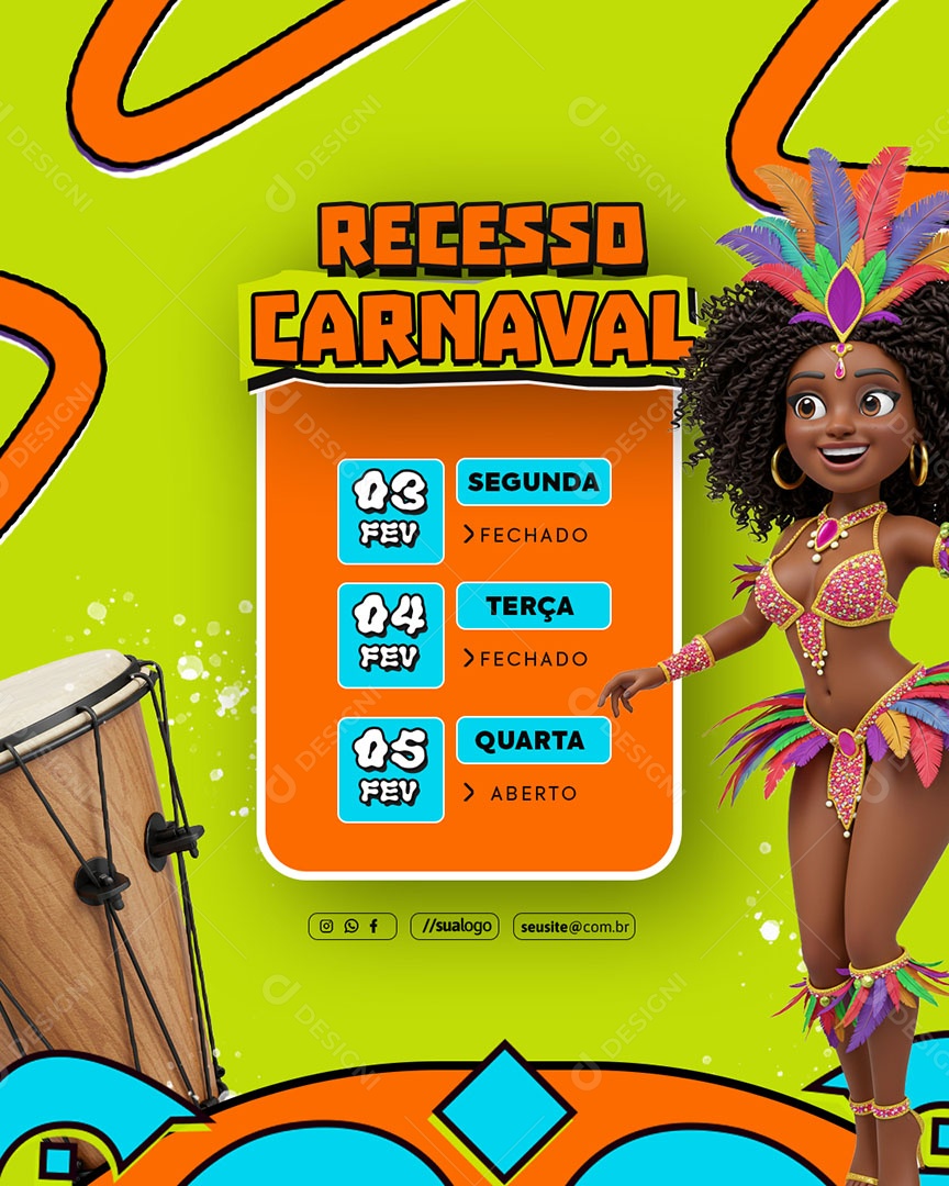 Recesso de Carnaval Horário Especial Social Media PSD Editável