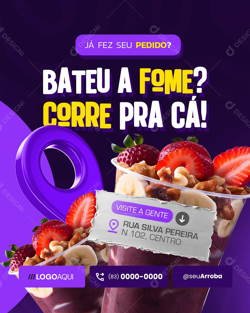 Açaiteria Bateu A Fome Corre Pra Cá Social Media PSD Editável